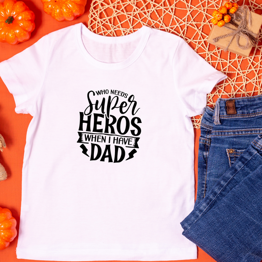 Super Dad Tee's